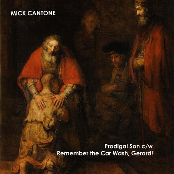 Cover art for Prodigal Son / Remember the Car Wash, Gerard!